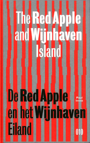 The Red Apple and Wijnhaveneiland
